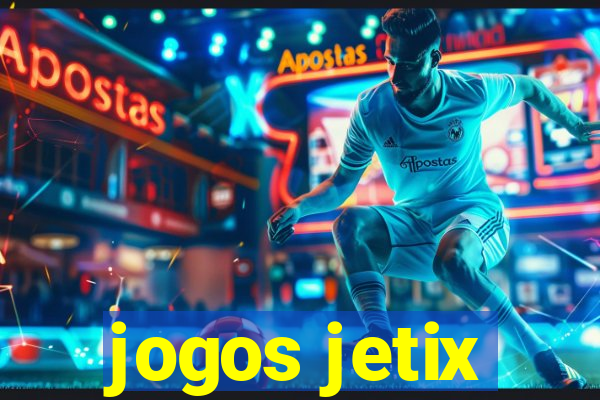 jogos jetix